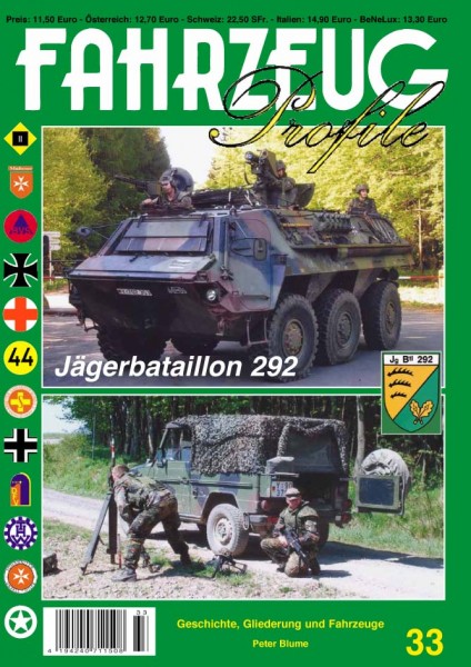 FAHRZEUG Profile 33 Jägerbataillon 292 - Geschichte, Gliederung und Fahrzeuge