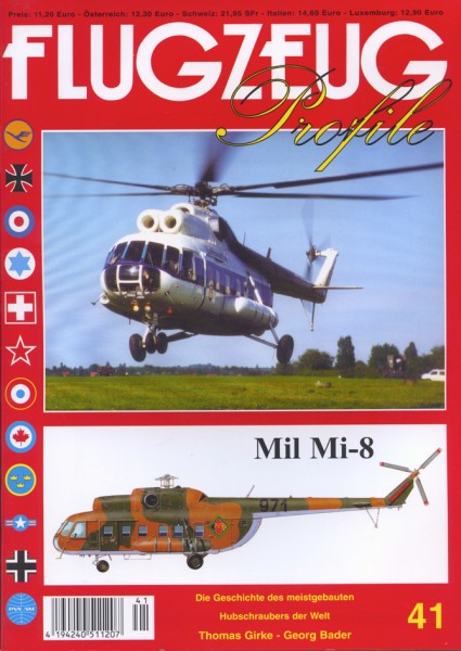 FLUGZEUG Profile 41 Mil Mi-8 - Die Geschichte des meistgebauten Hubschraubers der Welt