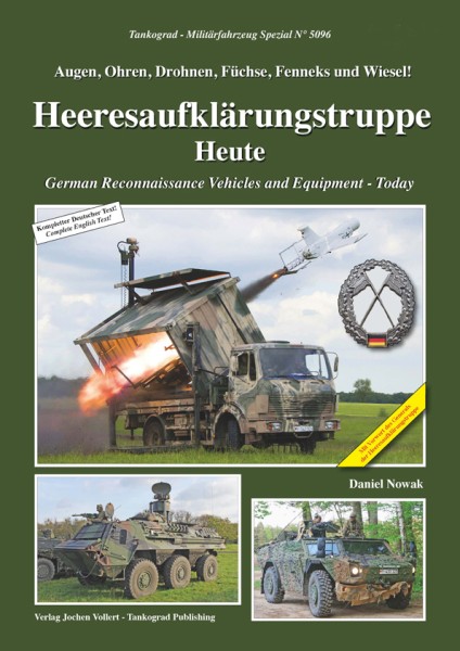 TG-5096 Heeresaufklärungstruppe - Heute Augen, Ohren, Drohnen, Füchse, Fenneks und Wiesel!