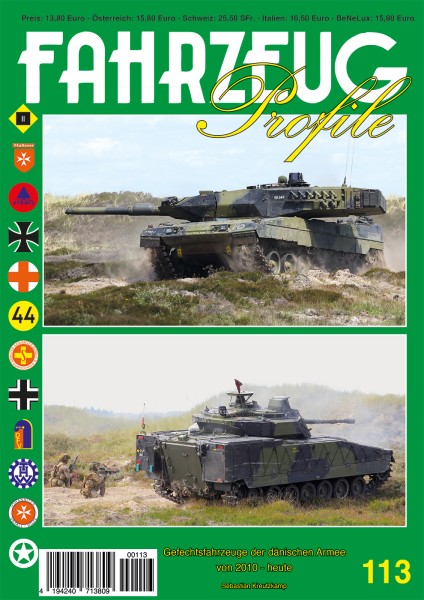 FAHRZEUG Profile 113 Gefechtsfahrzeuge der dänischen Armee von 2010 bis heute
