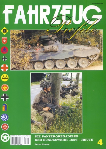 FAHRZEUG Profile 04 Die Panzergrenadiere der Bundeswehr