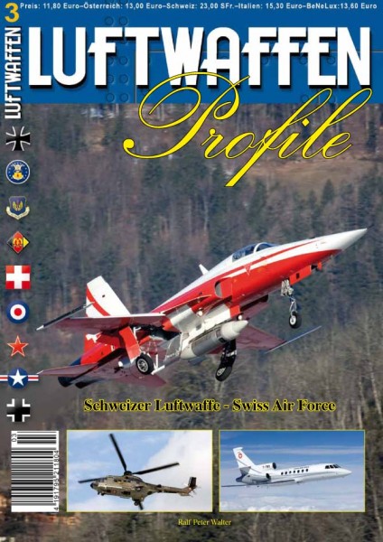 LUFTWAFFEN Profile 03 Schweizer Luftwaffe - Swiss Air Force