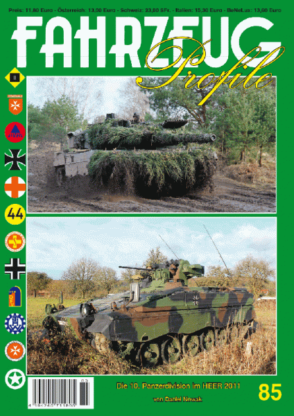 FAHRZEUG Profile 85 Die 10. Panzerdivision im HEER2011