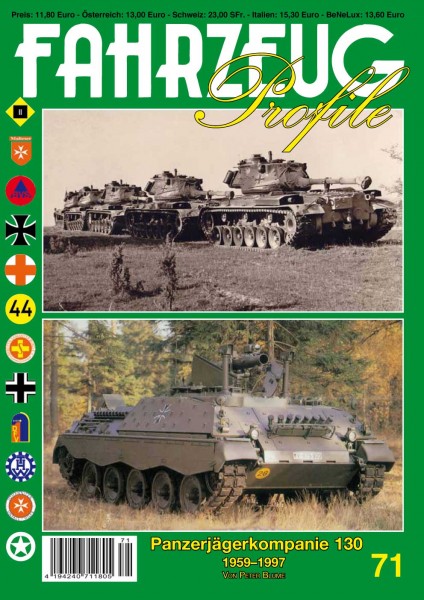 FAHRZEUG Profile 71 Panzerjägerkompanie 130 - 1959 bis 1997