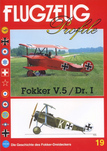 FLUGZEUG Profile 19 Fokker V. 5 / Dr. I - Die Geschichte des Fokker Dreideckers