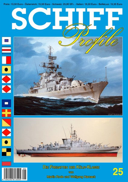 SCHIFF Profile 25 Die Fregatten der KÖLN-Klasse