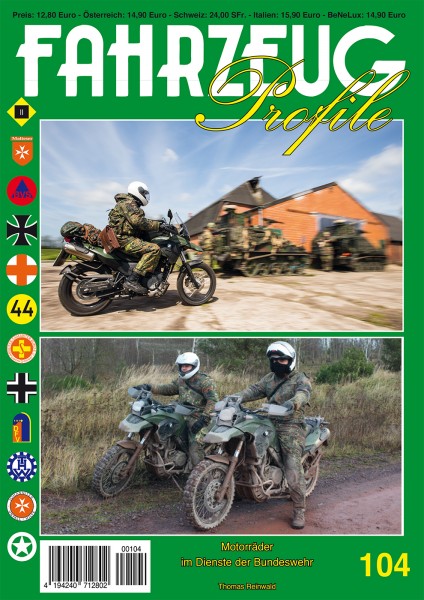 FAHRZEUG Profile 104 Motorräder im Dienste der Bundeswehr