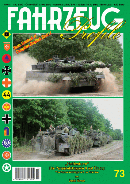 FAHRZEUG Profile 73 Heidesturm - Die Panzerlehrbrigade 9 auf Übung